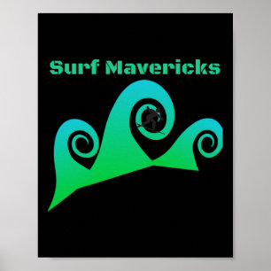 Poster Surf Maverick's Surfing California Beaches