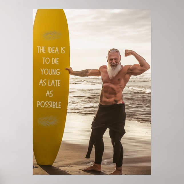 Poster Surf | vieil homme fort positif | motivation (Devant)