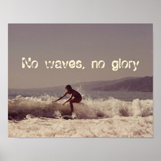 Poster Surfer Pas De Vagues Pas De Glory Motivational Des (Devant)