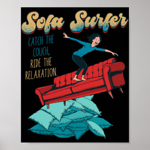 Poster Surfeur de canapé Surfing sur canapé Paresseux Fai