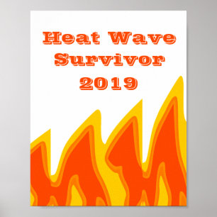 Poster Survivant de la vague de chaleur 2019