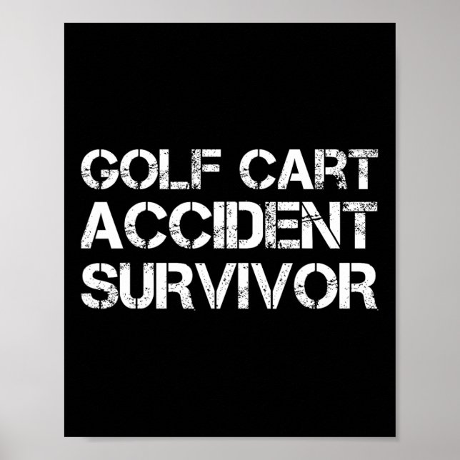 Poster Survivant de l'accident du Golf Cart (Devant)