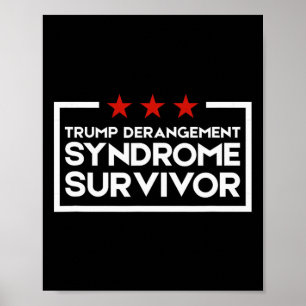 Poster Survivant du Syndrome de Dérangement de Trump 1 