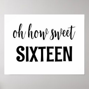 Poster Sweet 16 Signe Oh Comment Sweet sixteen Anniversai