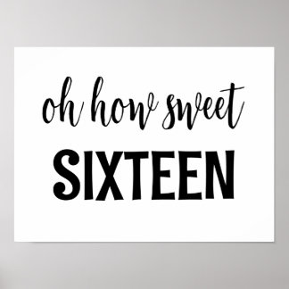 Poster Sweet 16 Signe Oh Comment Sweet sixteen Anniversai