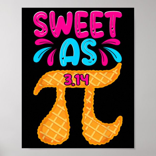 Poster Sweet As 3.14 Pie Funny Pi Day Math Enseignants Ga (Devant)