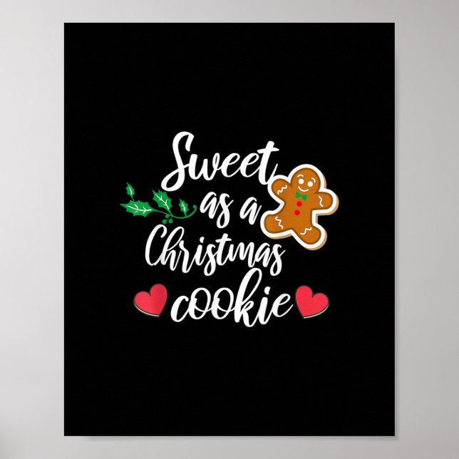 Poster Sweet As A Christmas Cookie - Biscuit, Christmas C (Devant)