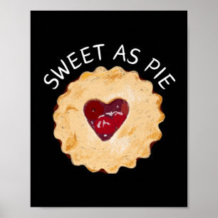 Poster Sweet as Pie Wall Art