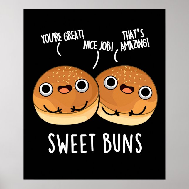 Poster Sweet Buns Funny Baking Pun Dark BG (Devant)