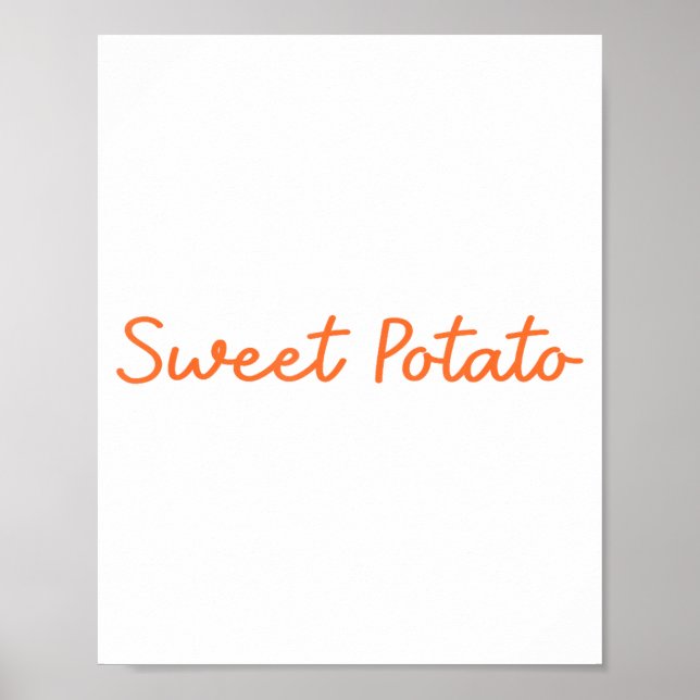 Poster Sweet Tato And Kind Of Rude Tato Funny Quote  (Devant)