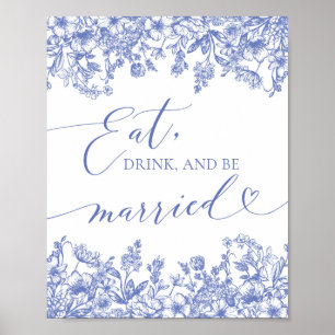 Poster Symbole Floral bleu moderne Mangez, buvez et soyez
