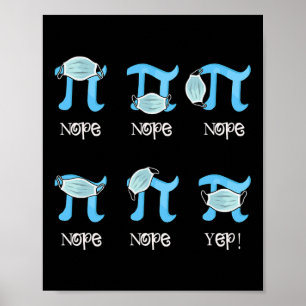 Poster Symbole Pi Day Funny Pi Porter un masque Étudiants