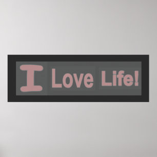 Poster Sympa Conception "Love Life". Commandez dès mainte