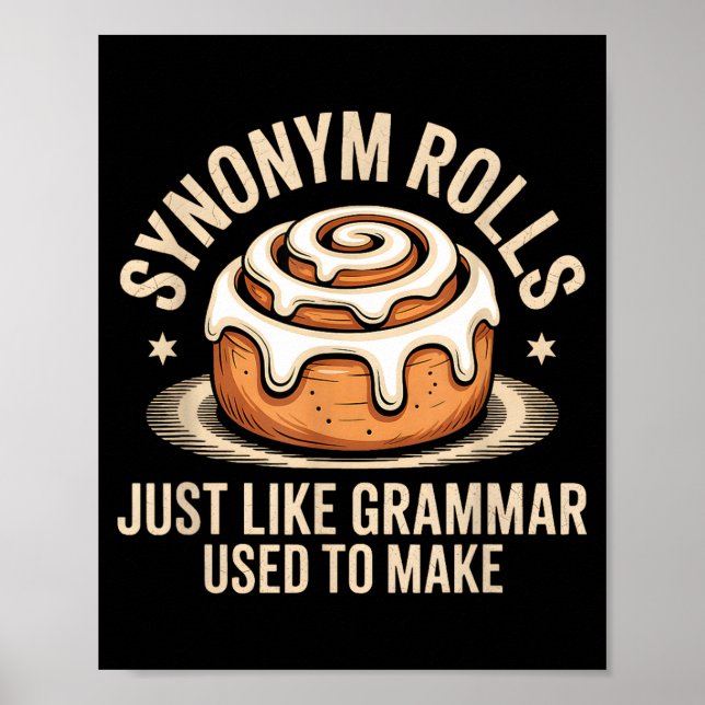 Poster Synonym Rolls Just Like Grammar Used To Make Pun T (Devant)