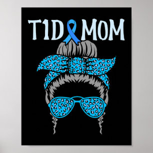 Poster T1d Mère Sensibilisation au diabète Diabète Bleu R