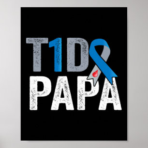 Poster T1D papa son combat est mon combat Type 1 Diabetes