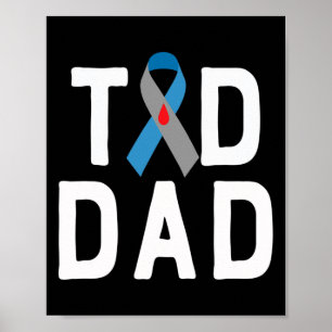 Poster T1d Papa Type 1 Sensibilisation au diabète Insulte
