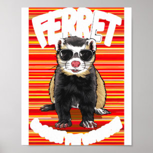 Poster T Ferret Animal de compagnie le plus cool sur Terr