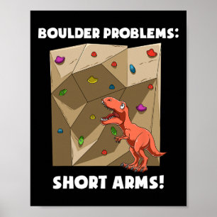 Poster T-rex drôle de bloc et d'escalade de roche