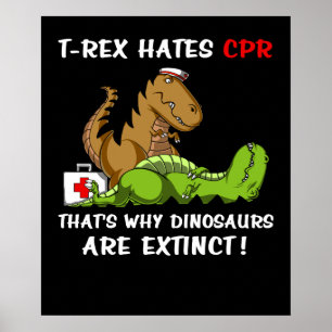 Poster T-Rex Hait CPR C'Est Pourquoi Les Dinosaures Sont 
