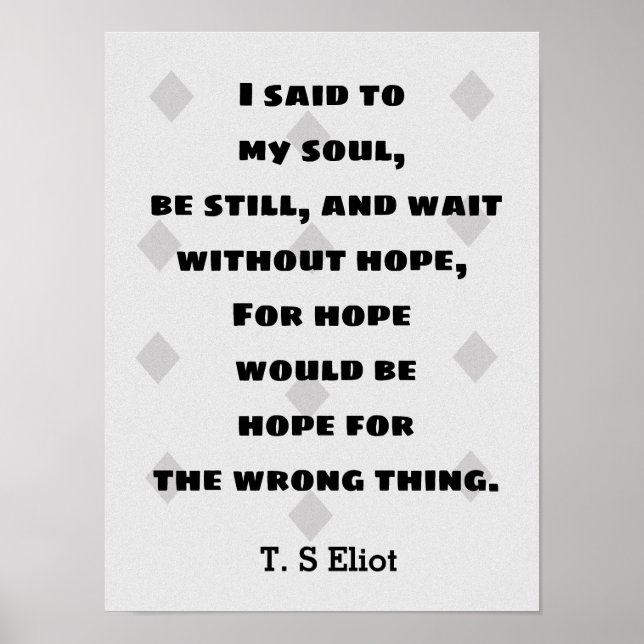 Poster T.S. Eliot Citer Hope (Devant)