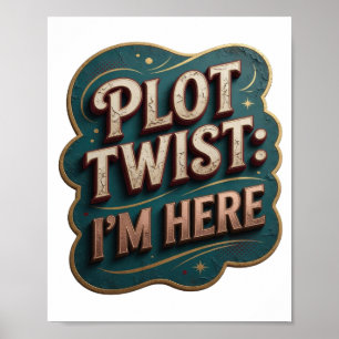 Poster T-shirt à déclaration « Iconique Twist de l'intrig