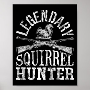 Poster T Shirt Chasseur de Écureuil Légendaire Drôle Vi