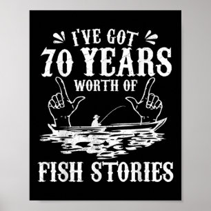 Poster T-shirt de pêcheur pour 70e anniversaire Cadeau de