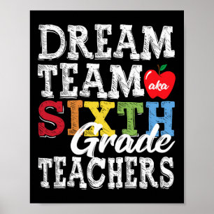 Poster T-Shirt des enseignants de sixième année Dream Tea