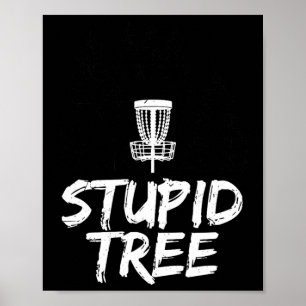 Poster T Shirt Disc Golf Arbre Stupide T Shirt Drôle Golf