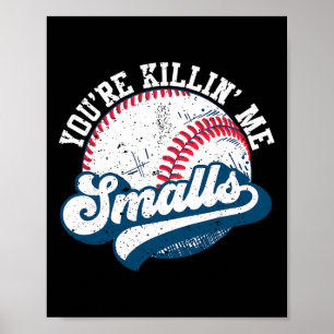 Poster T-shirt doux pour tout-petit drôle Vous me tuez Sm