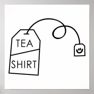 Poster T-Shirt Drôle de Buveur de Thé Mème