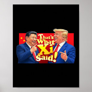 Poster T-shirt drôle de Xi et Trump riant - C'est ce qu'e