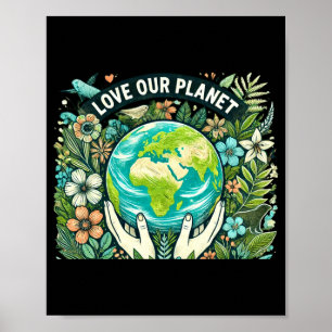 Poster T Shirt Jour de la Terre Amour pour Notre Planète