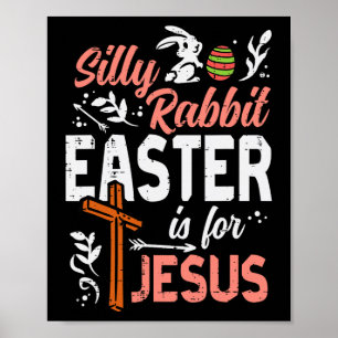 Poster T-shirt Pâques Lapin Silly Christian pour Jésus Ho