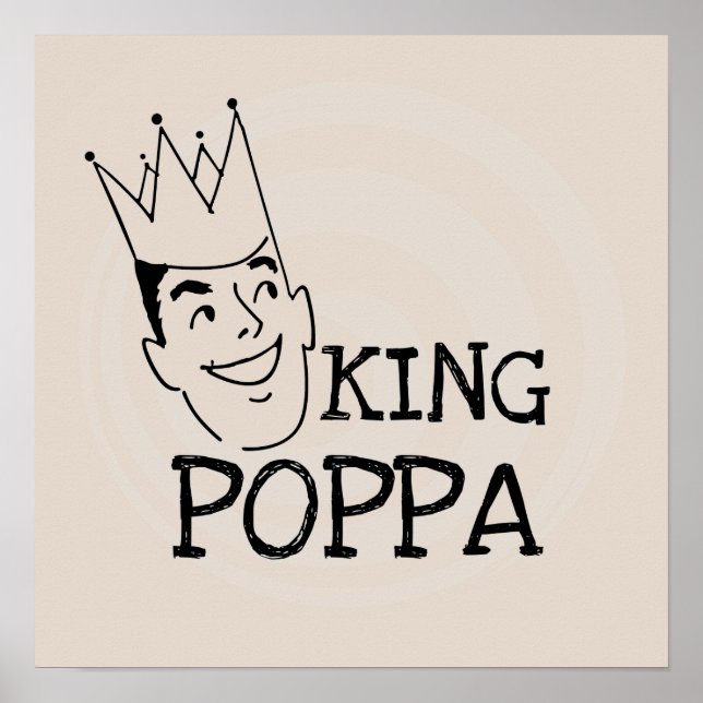 Poster T-shirts et cadeaux King Poppa (Devant)