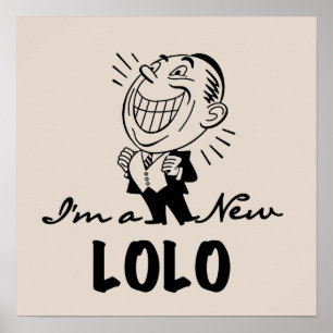 Poster T-shirts et cadeaux Lolo neufs souriants