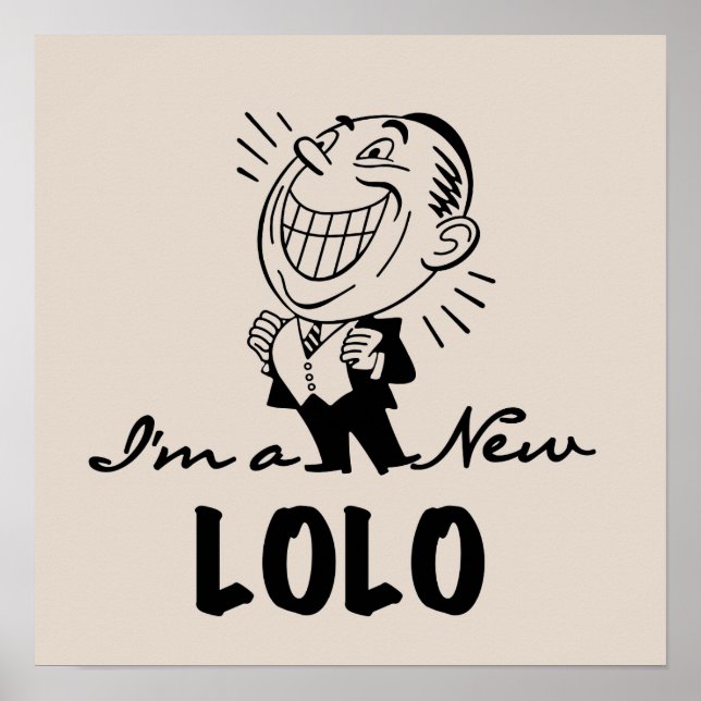 Poster T-shirts et cadeaux Lolo neufs souriants (Devant)