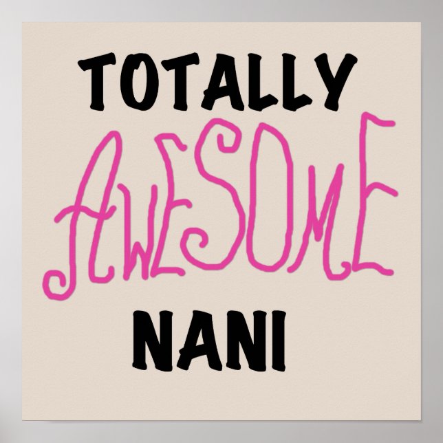 Poster T-shirts et cadeaux Nani roses absolument géniaux (Devant)