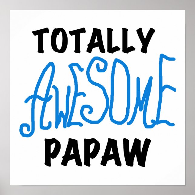 Poster T-shirts et cadeaux Papaw absolument géniaux (Devant)
