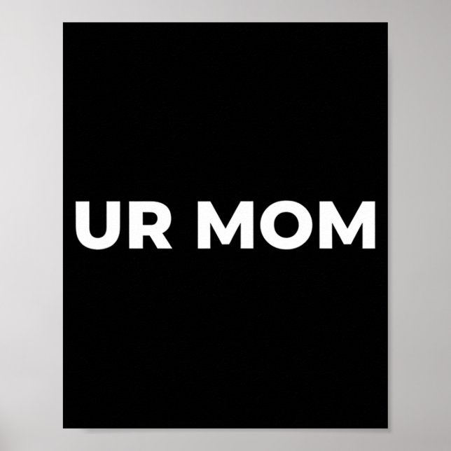 Poster Ta Mère - Citation de Mère Drôle Citation de Mère  (Devant)