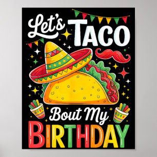 Poster Taco à propos de l'anniversaire drôle cinco de may