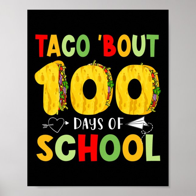 Poster Taco Bout 100 Jours D'École Tacos Lover Happy 100 (Devant)