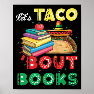 Poster Taco 'Bout Livres Livre Lover Cinco De Mayo