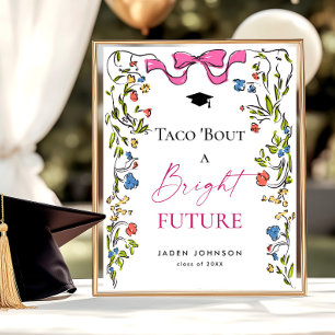 Poster Taco Bout un brillant futur diplôme Floral
