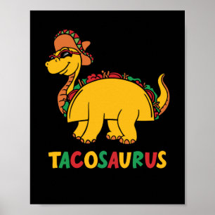 Poster Tacosaurus Cinco de Mayo Funny Taco Dinosaur