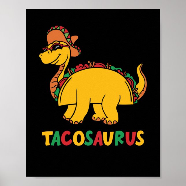 Poster Tacosaurus Cinco de Mayo Funny Taco Dinosaur (Devant)