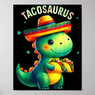 Poster Tacosaurus taco dinosaure sombrero cinq de mayo