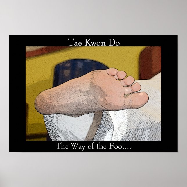 Poster Tae Kwon faire le chemin du pied (Devant)
