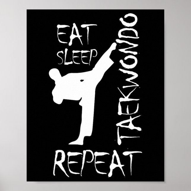 Poster Taekwondo Mange Sleep Taekwondo Répéter Martial Ar (Devant)